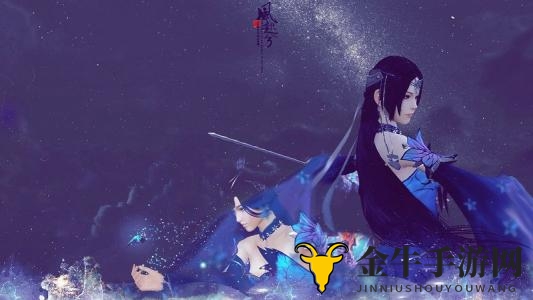 《天涯明月刀手游》唐门PVE攻略解析，职业特点深度剖析